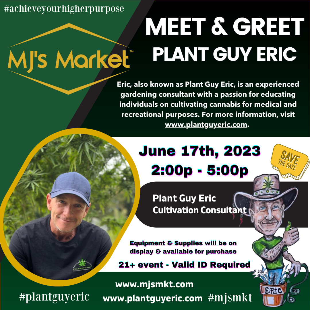 Read more about the article Meet & Greet with PlantGuyEric